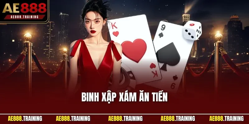 Binh xập xám ăn tiền